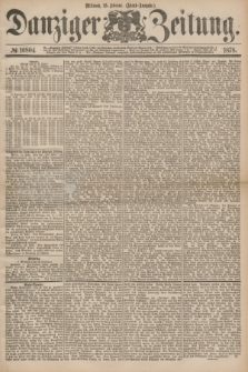 Danziger Zeitung. 1878, № 10804 (13 Februar) - (Abend=Ausgabe.) + dod.