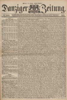 Danziger Zeitung. 1878, № 10816 (20 Februar) - (Abend=Ausgabe.) + dod.