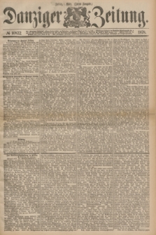 Danziger Zeitung. 1878, № 10832 (1 März) - (Abend=Ausgabe.) + dod.