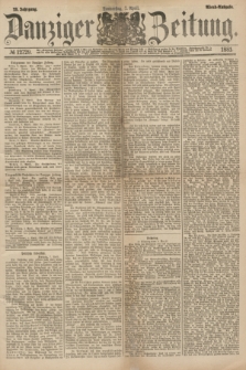 Danziger Zeitung. Jg.23, № 12729 (7 April 1881) - Abend=Ausgabe.