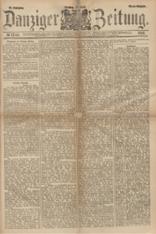 Danziger Zeitung. Jg.23, № 12745 (19 April 1881) - Abend=Ausgabe.