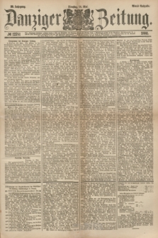 Danziger Zeitung. Jg.23, № 12781 (10 Mai 1881) - Abend=Ausgabe.