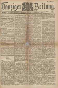 Danziger Zeitung. Jg.23, № 12816 (2 Juni 1881) - Morgen=Ausgabe.