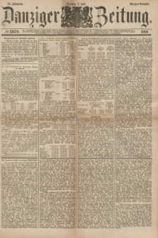 Danziger Zeitung. Jg.24, № 12870 (5 Juli 1881) - Morgen=Ausgabe.