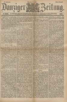 Danziger Zeitung. Jg.24, № 12897 (20 Juli 1881) - Abend=Ausgabe.