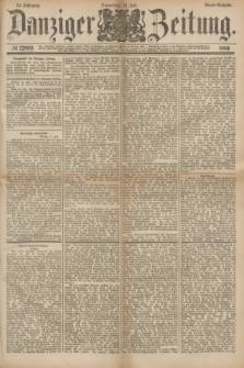 Danziger Zeitung. Jg.24, № 12899 (21 Juli 1881) - Abend=Ausgabe.