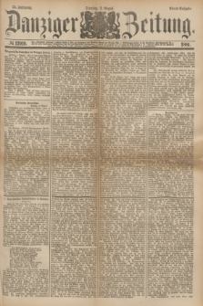 Danziger Zeitung. Jg.24, № 12919 (2 August 1881) - Abend=Ausgabe.
