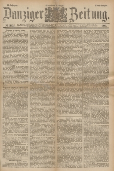 Danziger Zeitung. Jg.24, № 12927 (6 August 1881) - Abend=Ausgabe.