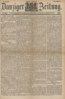 Danziger Zeitung. Jg.24, № 12981 (7 September 1881) - Abend=Ausgabe.