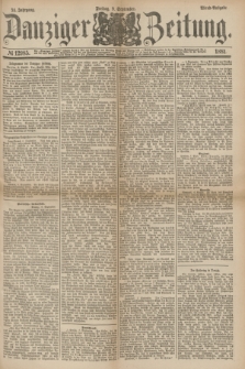 Danziger Zeitung. Jg.24, № 12985 (9 September 1881) - Abend=Ausgabe.