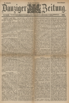 Danziger Zeitung. Jg.24, № 13009 (23 September 1881) - Abend=Ausgabe.