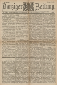 Danziger Zeitung. Jg.24, № 13010 (24 September 1881) - Morgen=Ausgabe.