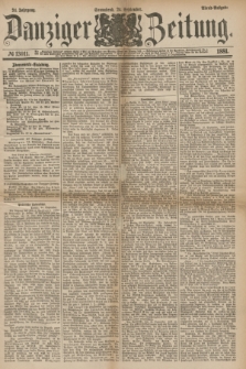 Danziger Zeitung. Jg.24, № 13011 (24 September 1881) - Abend=Ausgabe.