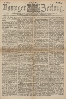Danziger Zeitung. Jg.26, № 14610 (6 Mai 1884) - Abend=Ausgabe.