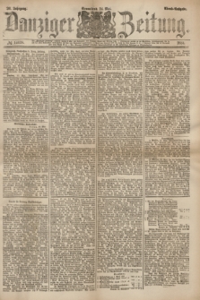 Danziger Zeitung. Jg.26, № 14638 (24 Mai 1884) - Abend=Ausgabe. + dod.