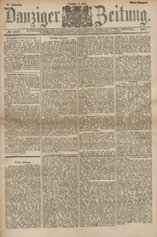 Danziger Zeitung. Jg.26, № 14652 (3 Juni 1884) - Abend=Ausgabe. + dod.