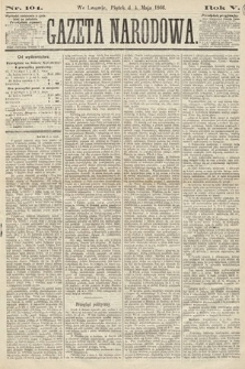 Gazeta Narodowa. 1866, nr 104