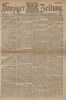 Danziger Zeitung. Jg.27, № 14846 (24 September 1884) - Abend=Ausgabe.
