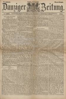 Danziger Zeitung. Jg.27, № 14987 (16 Dezember 1884) - Morgen=Ausgabe.