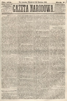 Gazeta Narodowa. 1866, nr 134
