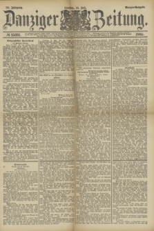 Danziger Zeitung. Jg.28, № 15331 (14 Juli 1885) - Morgen=Ausgabe.