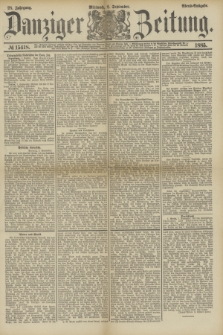 Danziger Zeitung. Jg.28, № 15418 (2 September 1885) - Abend=Ausgabe.