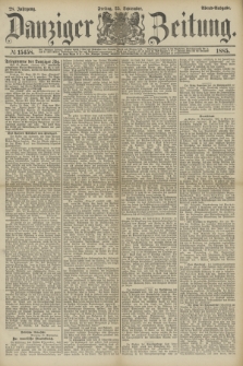 Danziger Zeitung. Jg.28, № 15458 (25 September 1885) - Abend-Ausgabe.