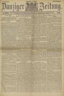 Danziger Zeitung. Jg.28, № 15623 (2 Januar 1886) - Abend=Ausgabe.