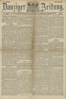 Danziger Zeitung. Jg.28, № 15667 (28 Januar 1886) - Abend=Ausgabe. + dod.
