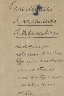 Pamiętniki Kazimierza Chłędowskiego z lat 1843-1901. T. 1, 1843-1880