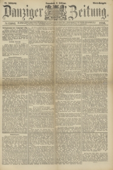 Danziger Zeitung. Jg.28, № 15683 (6 Februar 1886) - Abend=Ausgabe. + dod.