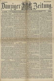 Danziger Zeitung. Jg.28, № 15730 (6 März 1886) - Morgen=Ausgabe.