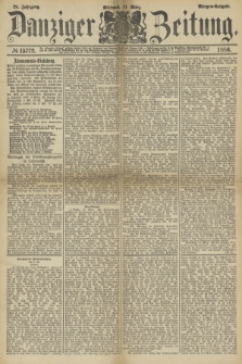 Danziger Zeitung. Jg.28, № 15772 (31. März 1886) - Morgen=Ausgabe.