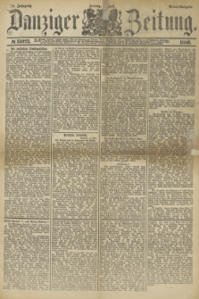 Danziger Zeitung. Jg.28, № 15923 (2. Juli 1886) - Abend=Ausgabe.