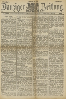 Danziger Zeitung. Jg.28, № 15925 (3. Juli 1886) - Abend=Ausgabe.