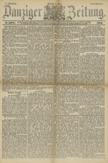 Danziger Zeitung. Jg.28, № 15927 (5. Juli 1886) - Abend=Ausgabe.+ dod.