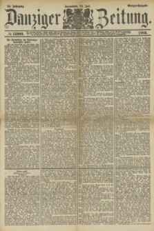 Danziger Zeitung. Jg.28, № 15960 (24 Juli 1886) - Morgen=Ausgabe.