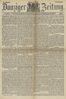 Danziger Zeitung. Jg.28, № 15987 (9 August 1886) - Abend=Ausgabe. + dod.