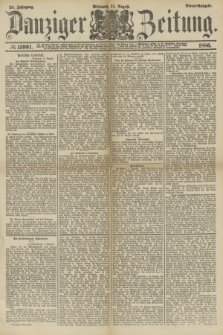 Danziger Zeitung. Jg.28, № 15991 (11 August 1886) - Abend=Ausgabe. + dod.