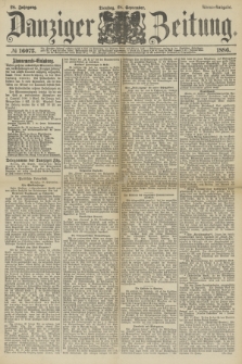 Danziger Zeitung. Jg.28, № 16073 (28 September 1886) - Abend=Ausgabe.