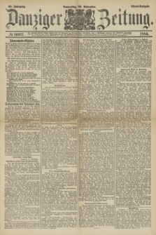 Danziger Zeitung. Jg.28, № 16077 (30 September 1886) - Abend=Ausgabe.