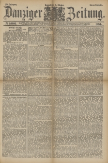 Danziger Zeitung. Jg.28, № 16093 (9 Oktober 1886) - Abend=Ausgabe. + dod.
