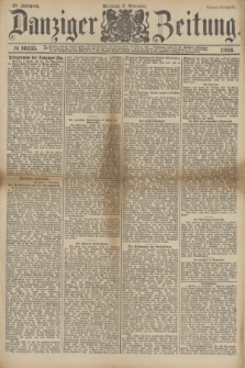 Danziger Zeitung. Jg.28, № 16135 (3 November 1886) - Abend=Ausgabe.