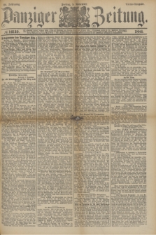 Danziger Zeitung. Jg.28, № 16139 (5 November 1886) - Abend=Ausgabe.