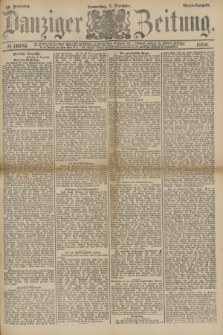 Danziger Zeitung. Jg.29, № 16185 (2 Dezember 1886) - Abend=Ausgabe. + dod.