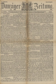 Danziger Zeitung. Jg.29, № 16195 (8 Dezember 1886) - Abend=Ausgabe. + dod.