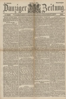 Danziger Zeitung. Jg.30, № 16437 (3 Mai 1887) - Abend=Ausgabe. + dod.