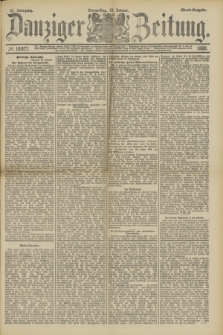 Danziger Zeitung. Jg.31, № 16877 (19 Januar 1888) - Abend-Ausgabe.