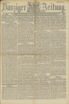 Danziger Zeitung. Jg.31, № 16947 (29 Februar 1888) - Abend-Ausgabe.