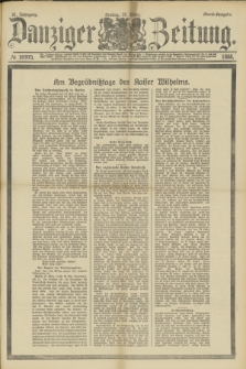 Danziger Zeitung. Jg.31, № 16975 (16 März 1888) - Abend-Ausgabe.
